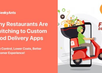 Why Restaurants Are Switching from 3rd-Party Platforms to Custom Food Delivery Apps